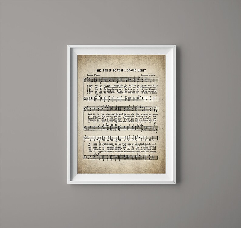 And Can It Be That I Should Gain Hymn Print Sheet Music Art Etsy And can it be that i should gain hymn print sheet music art etsy