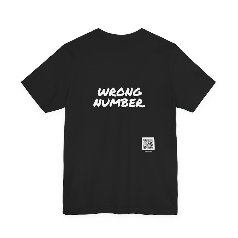 Funny Sarcastic T-Shirt, The Chosen One Wrong Number, Ironic Streetwear Dark Humor Gift Bild 2