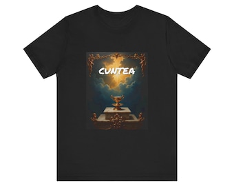 Cuntea T-Shirt, Funny Cunty Tea Gift, See You In Tea, Rude Sarcastic Tea Lover Tee