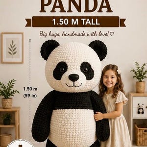 May include: A giant crochet panda toy with black and white yarn, featuring large black ears, black eye patches, and a black nose. The text CROCHET GIANT PANDA 1.50 M TALL 59 IN is visible. The panda is 59 inches tall as indicated by the measurement graphic.