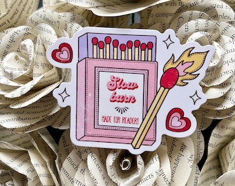 Slow Burn Sticker, Bookish Sticker, Book Trope Sticker, Book Lover, Smut Books Stickers