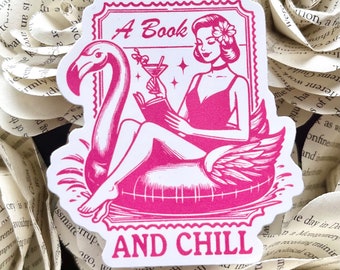 Just Read A Book And Chill Sticker, Bookish Sticker, Book Lover, Book Sticker, Kindle Sticker