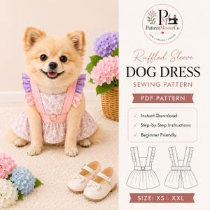 Può includere: Un cartamodello per vestito da cane con corpetto a stampa floreale, spalline rosa e maniche a volant viola. Il testo recita PatternMasterCo Ruffled Sleeve DOG DRESS SEWING PATTERN PDF PATTERN Instant Download Step-by-Step Instructions Beginner Friendly SIZE: XS - XXL.