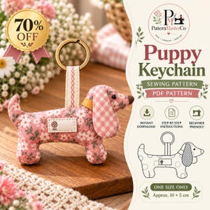 May include: A fabric puppy keychain featuring a pink floral pattern with a white gingham ear, a yellow collar, and a gold metal ring. The image includes text for a PDF sewing pattern by PatternMasterCo, noting a size of 10 x 5 cm.