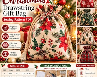 Puede incluir: Un patrón de costura PDF para bolsa de regalo navideña con cordón, hecha de tela beige con estampado de flores de pascua rojas, acebo verde y piñas. Incluye una tabla de tallas en pulgadas y centímetros e instrucciones fotográficas paso a paso.