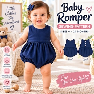 May include: A navy blue baby romper sewing pattern for sizes 0-24 months. The design features a sleeveless bodice and a gathered bubble-style bottom. The text includes Baby Romper, Sewing Pattern, Sizes 0-24 Months, and Sew Your Own Style.