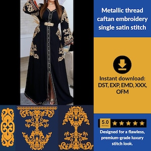 Pode incluir: Um caftan preto longo até ao chão com bordado de fio metálico dourado em ponto de cetim simples. A peça inclui uma fila central vertical de botões, um cinto dourado a condizer e mangas largas. Texto: Metallic thread caftan embroidery single satin stitch, Instant download: DST, EXP, EMD, XXX, OFM.