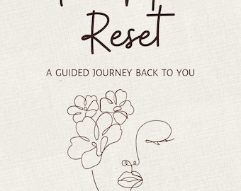 The Mum Reset: Guided Self Care Journal for Burnt-Out Mums Rediscovering Themselves