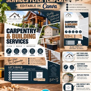 May include: A carpentry and building services flyer template featuring text that reads Carpentry & Building Services, Plan, Build, Improve, and Let's Build Something Great Together. The design includes images of a house, a shed, and a kitchen interior.