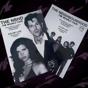 May include: Two black and white concert posters for The Neighbourhood The Wourld Tour at Co-op Live Manchester on 01/09/26. One poster features a portrait of two individuals, while the other shows a group of four people and the band's house logo.