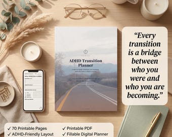 ADHD Transition Planner: Life Change Workbook, Self Help Journal (Digital Download)