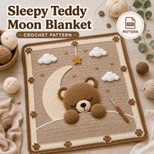 Crochet Baby Blanket Pattern – Teddy Bear, Moon, Clouds, Stars (PDF)