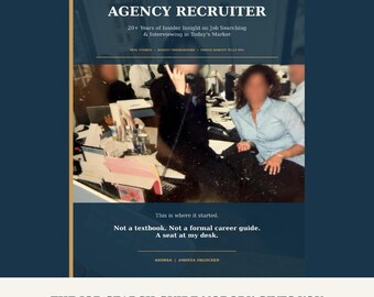 May include: A digital guide titled Insights from an Agency Recruiter, featuring a photograph of an office setting with people at desks. The cover includes the text: 20+ Years of Insider Insight on Job Searching & Interviewing in Today's Market.
