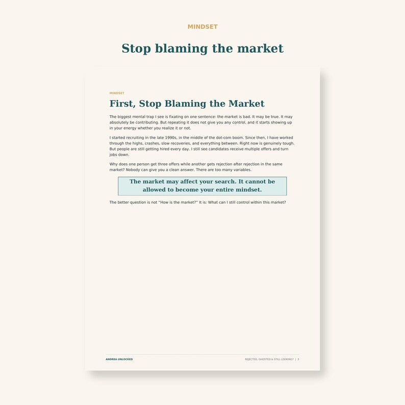 May include: A document titled Mindset: Stop blaming the market. The text discusses mental traps in job searching, emphasizing control. It includes a highlighted box stating: The market may affect your search. It cannot be allowed to become your entire mindset.