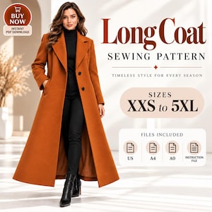 Può includere: Un cartamodello digitale per un cappotto lungo, con il testo Long Coat Sewing Pattern, Sizes XXS to 5XL, e Files Included per US, A4, A0, e Instruction File. L'immagine mostra un lungo cappotto color arancio bruciato con due bottoni.