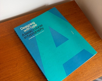 Designing with Type: A Basic Course in Typography by James Craig | Graphic Design Book | 1970's