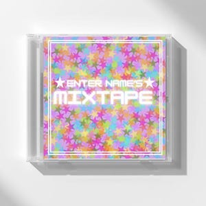 May include: A clear plastic CD jewel case featuring a square insert with a colorful pattern of overlapping stars in shades of pink, blue, yellow, and purple. The text ENTER NAME'S MIXTAPE is printed in white capital letters in the center.
