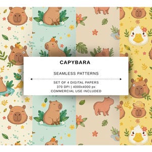 May include: A set of four seamless digital paper patterns featuring capybaras, ducks, flowers, and leaves in various colors. The text reads: CAPYBARA SEAMLESS PATTERNS SET OF 4 DIGITAL PAPERS 370 DPI | 4000x4000 px COMMERCIAL USE INCLUDED.