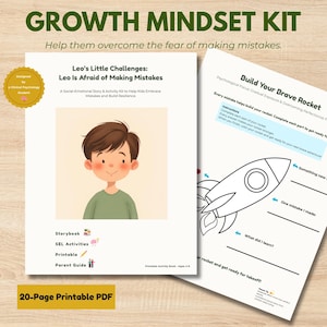 May include: A 20-page printable PDF growth mindset kit titled Leo's Little Challenges: Leo Is Afraid of Making Mistakes. The kit includes a storybook, social-emotional activities, and a parent guide featuring a cartoon boy and a rocket ship activity.