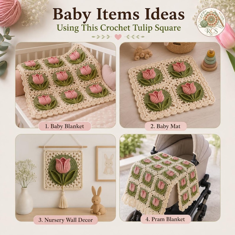 May include: A crochet tulip square pattern displayed in four ways: as a baby blanket, a baby mat, wall decor with a tassel, and a pram blanket. The squares feature pink tulips with green leaves on a cream background, showcasing various project ideas.