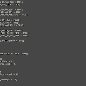 May include: A dark grey text document containing programming code with white text. The code includes definitions for sticky aim, aim lock, polar aim, strafe, rapid fire, and fast pickup, along with integer variables for recoil, sticky aim, and aim lock strength.