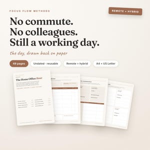 May include: A digital planner titled Focus Flow Methods with the text No commute. No colleagues. Still a working day. The planner features 49 pages, is undated and reusable, and includes A4 and US Letter formats for remote and hybrid work.