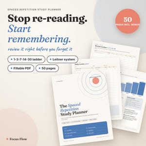 May include: A digital study planner titled The Spaced Repetition Study Planner with text reading Stop re-reading. Start remembering. review it right before you forget it. Includes a 1-3-7-14-30 ladder, Leitner system, fillable PDF, and 50 pages total.