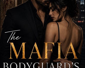 May include: A book cover featuring a man in a black suit and a woman in a black dress embracing against a dark city backdrop. The text reads: The MAFIA BODYGUARD'S Forbidden Love. The background includes a wall with bullet holes and a city skyline.