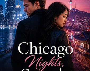 Könnte beinhalten: Ein Buchcover mit einem Mann und einer Frau, die Rücken an Rücken vor einem geteilten Hintergrund aus der nächtlichen Skyline von Chicago und einem Sonnenuntergang in Seoul mit Kirschblüten stehen. Der Text lautet Chicago Nights, Seoul Hearts mit einer Herzschlaglinie.
