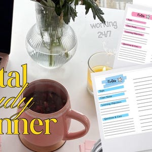 May include: A digital study planner displayed on a laptop screen alongside two printed note templates with pink and blue headers. The scene includes a pink mug, a glass vase with greenery, a candle, and text reading Digital Study Planner.