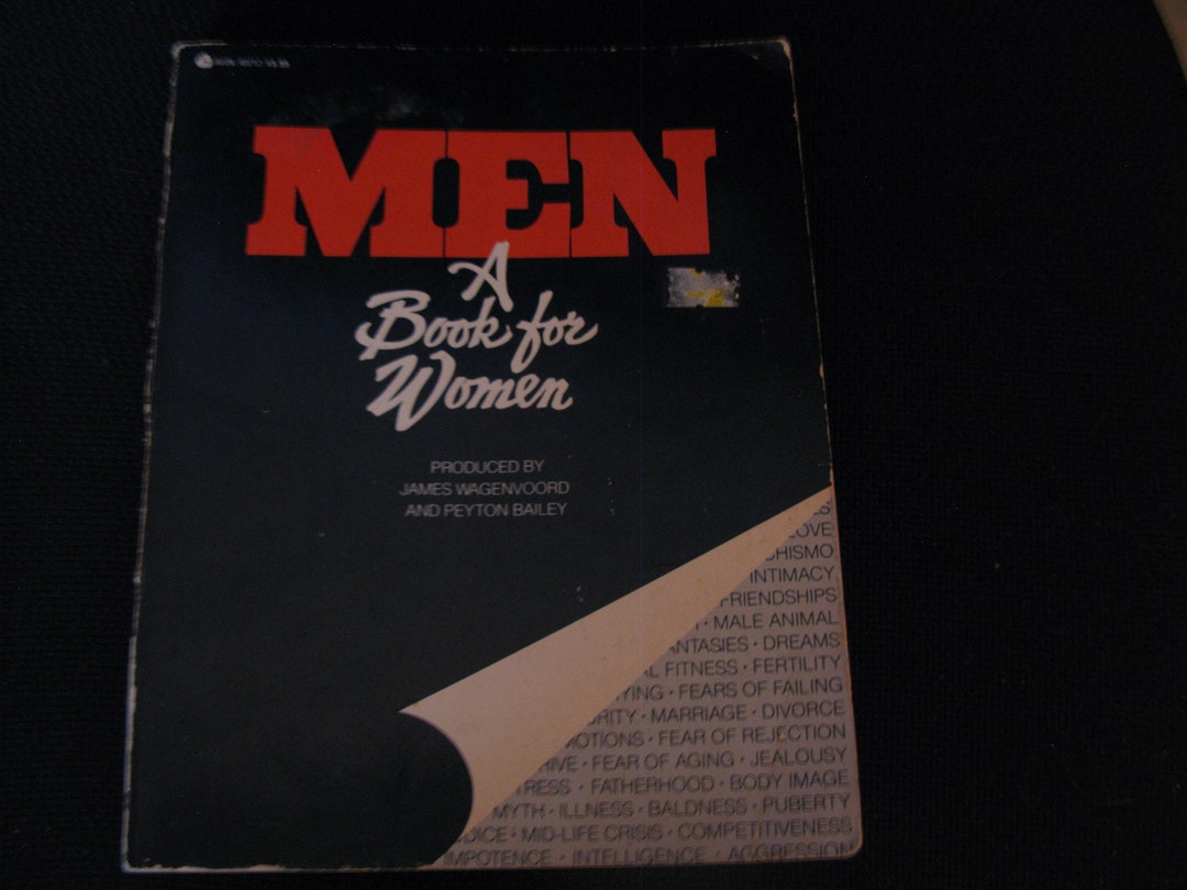 Vtg 1978 MEN a BOOK for Women/relationship Guide Book/self Help Book ...