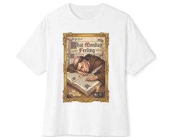 That Monday Feeling Monk Graphic Tee: Funny Medieval Scribe