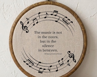 The Music Is Not In The Notes Faux Embroidery Hoop, Classical Composer Wall Art, Wolfgang Amadeus Mozart Wall Hanging, Music Teacher Gift