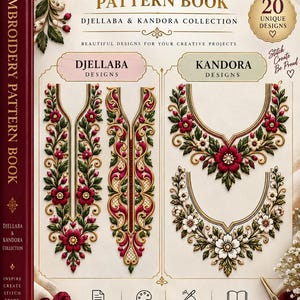 May include: An embroidery pattern book titled Embroidery Pattern Book Djellaba & Kandora Collection featuring 20 unique designs. The cover displays floral embroidery motifs in red, white, and green, with sections for Djellaba and Kandora designs.