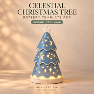 May include: A blue ceramic Christmas tree sculpture with cutouts of stars and crescent moons, topped with a white star. The text reads CELESTIAL CHRISTMAS TREE POTTERY TEMPLATE PDF INSTANT DOWNLOAD and A4 + US LETTER Printable template.
