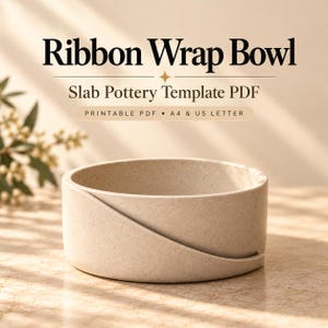 May include: A beige speckled ceramic bowl with a ribbon wrap design. The text reads: Ribbon Wrap Bowl, Slab Pottery Template PDF, PRINTABLE PDF • A4 & US LETTER. The bowl has a smooth, cylindrical shape with a diagonal overlapping seam.
