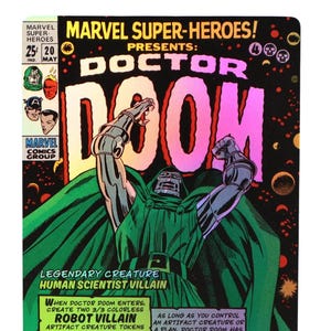 May include: A rectangular trading card featuring a comic book cover illustration of Doctor Doom with a green cape and metallic armor. The text reads Marvel Super-Heroes Presents Doctor Doom, Legendary Creature, and Robot Villain Doombot.