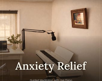 Sollievo dall'ansia con un ipnotista certificato - Meditazione guidata con pianoforte intuitivo