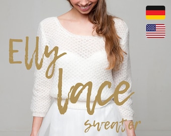 STRICKANLEITUNG für einen Lace Pullover gestrickt aus Baby Alpaka mit Seide passend zum Brautrock aus Tüll oder Brautkleid