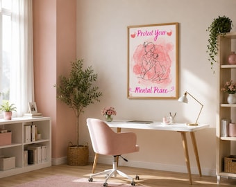 May include: A rectangular wall art print in a light wood frame featuring a black continuous line drawing of a person sitting and holding a cup against a pink watercolor background with the pink text Protect Your Mental Peace and small heart icons.
