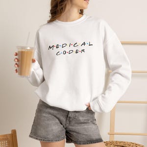 Medical Coder Crewneck Sweatshirt | Retro Script Medical Coding Top