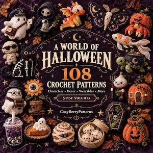 Puede incluir: Una portada digital para A World of Halloween 108 Crochet Patterns de CozyBerryPatterns, con varias figuras de ganchillo como un fantasma, un gato esqueleto, un dragón, una polilla, una calabaza y un vampiro sobre un fondo morado oscuro.