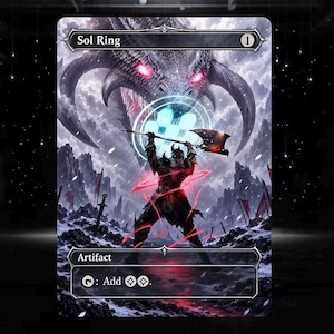 May include: A rectangular trading card titled Sol Ring featuring a dark fantasy illustration of a warrior in armor holding an axe beneath a large dragon with glowing red eyes. The card includes the text Artifact and the symbol for adding mana.