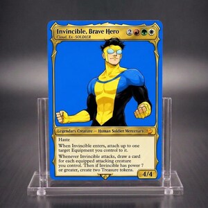 May include: A rectangular trading card featuring a character in a blue and yellow suit with black accents. The card is titled Invincible, Brave Hero and includes text describing game abilities, power, and toughness stats of 4/4 on a blue background.