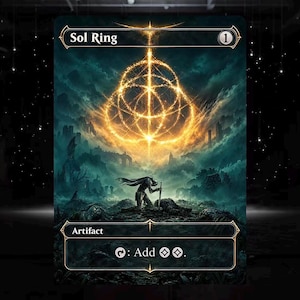 May include: A rectangular trading card titled Sol Ring featuring a dark, atmospheric landscape with a glowing golden circular emblem in the sky above a kneeling figure. The card text includes Artifact and the mana symbol for adding two colorless mana.