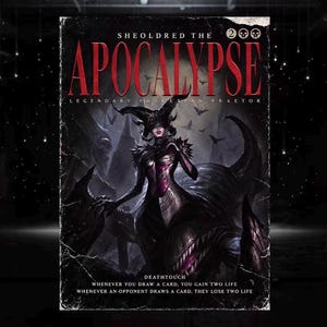 May include: A rectangular trading card titled Sheoldred the Apocalypse, featuring a dark, horned figure in black armour with red accents. The card displays the text Legendary Phyrexian Praetor, Deathtouch, and game rules regarding drawing cards and life.