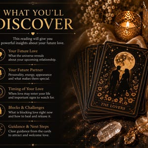 May include: A tarot card deck featuring The Lovers card with a moon and couple silhouette. Text includes WHAT YOU'LL DISCOVER, Your Future Love, Your Future Partner, Timing of Your Love, Blocks & Challenges, and Guidance & Next Steps with icons.
