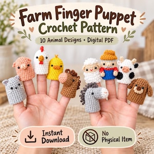 May include: Ten crochet finger puppets featuring farm animals and a farmer, including a pig, chicken, chick, horse, sheep, cow, and dog. The text reads Farm Finger Puppet Crochet Pattern, 10 Animal Designs, Digital PDF, Instant Download, No Physical Item.