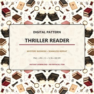Könnte beinhalten: Ein digitales Muster mit einem sich wiederholenden Motiv aus schwarzen Schreibmaschinen, Bücherstapeln, Lupen, Schlüsseln, Garnrollen und Motten auf cremefarbenem Grund. Der zentrale Text lautet DIGITAL PATTERN THRILLER READER.