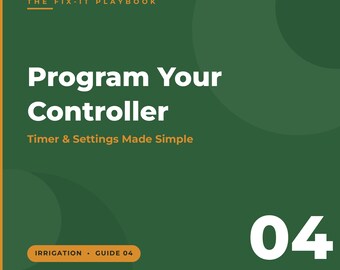 Hur man programmerar en sprinklerkontroll | DIY-guide för bevattningstimer | Åtgärda vattenbrist och inställningar, säsongsjustering | Utskrivbar PDF